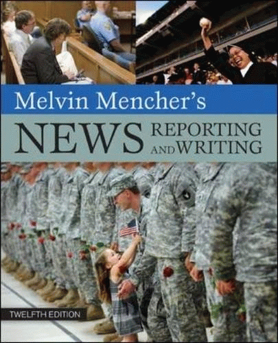 News Reporting and Writing / (Mencher, Melvin,) 