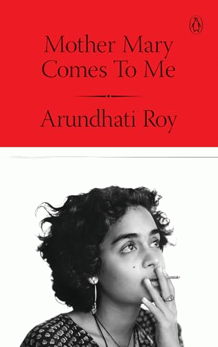 Mother Mary comes to me /&nbsp(Roy, Arundhati, ) 